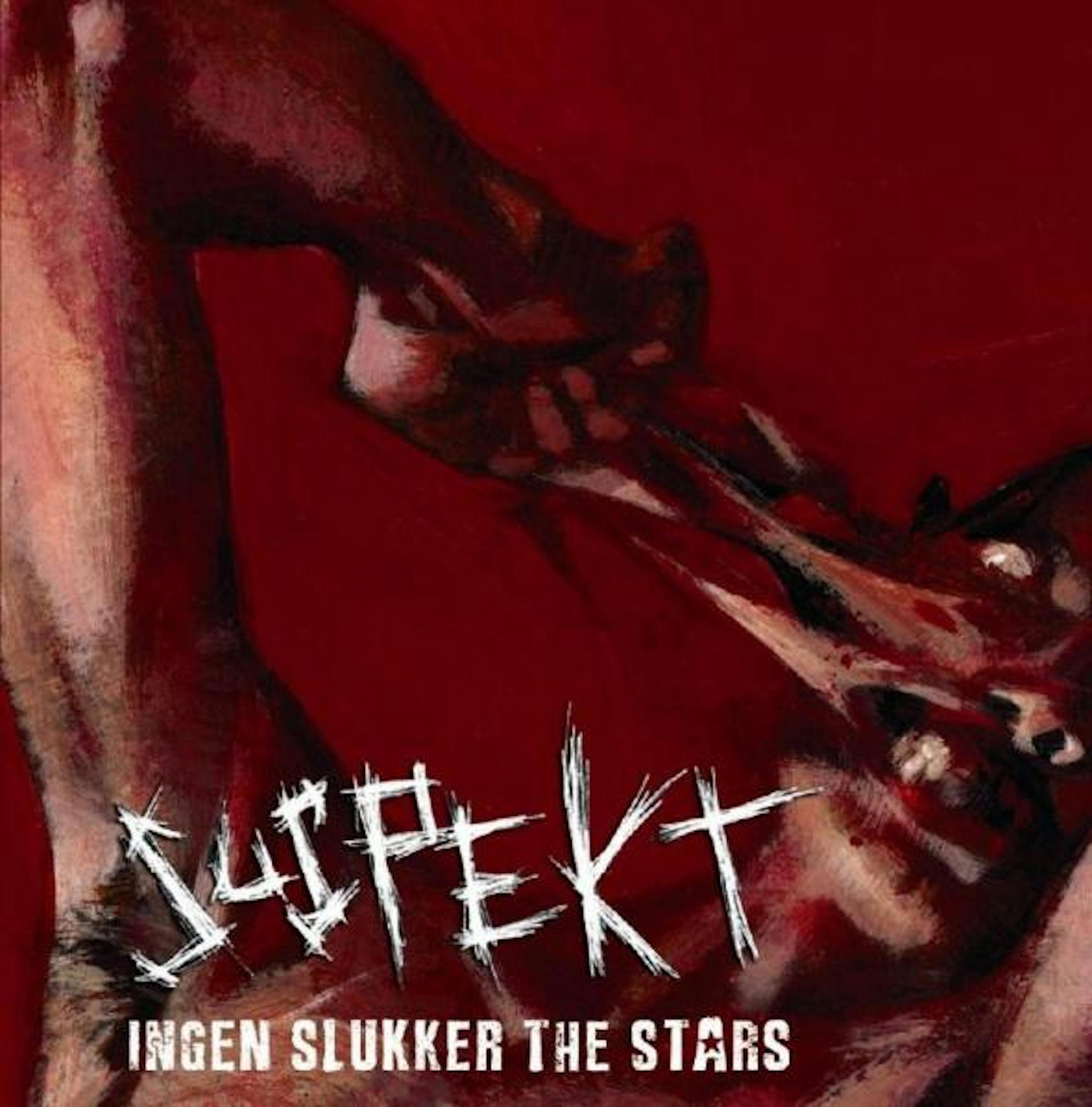 Suspekt CD med titlen, Ingen slukker the stars